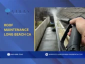 Roof maintenance services in Long Beach, CA