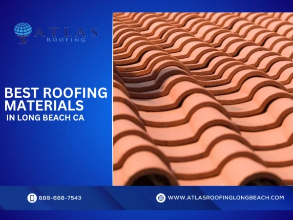 Roofing Materials That Perform Best in Long Beach’s Coastal Climate