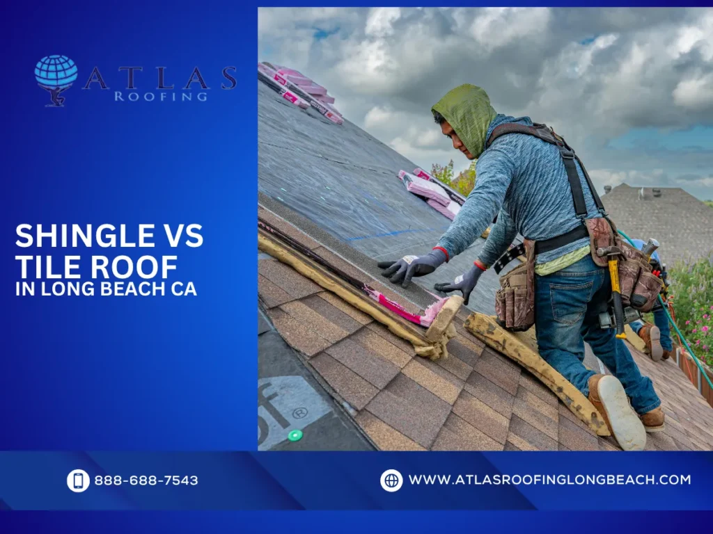 shingle vs tile roof comparison for Long Beach climate